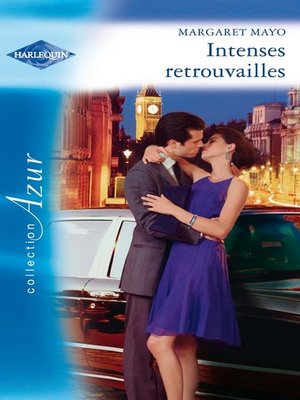 cover image of Intenses retrouvailles
